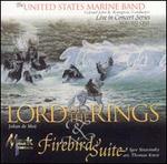 Johan de Meij: Lord of the Rings; Stravinsky: Firebird Suite