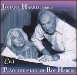 Johana Harris Plays the Music of Roy Harris - Johana Harris (piano)