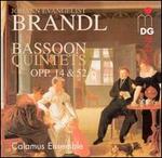 Johann Evangelist Brandl: Bassoon Quintets
