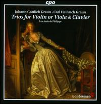 Johann Gottlieb Graun, Carl Heinrich Graun: Trios for Violin or Viola & Clavier - Les Amis de Philippe