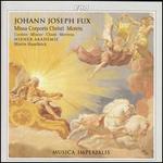 Johann Joseph Fux: Missa Corporis Christi; Motets