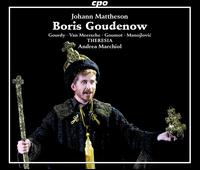 Johann Mattheson: Boris Goudenow - Alice Lackner (mezzo-soprano); Eric Price (tenor); Flore Van Meerssche (soprano); Joan Folqu (tenor);...