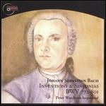 Johann Sebastian Bach: Inventions & Sinfonias, BWV 772-801