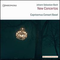 Johann Sebastian Bach: New Concertos - Capricornus Consort Basel; Pter Barczi (conductor)