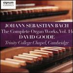 Johann Sebastian Bach: The Complete Organ Works, Vol. 14