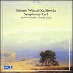 Johann Wenzel Kalliwoda: Symphonies 5 & 7