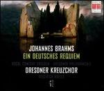 Johannes Brahms: Ein Deutsches Requiem