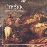 Johannes Brahms: Lieder - Complete Edition, Vol. 8 - Andreas Schmidt (baritone); Helmut Deutsch (piano); Juliane Banse (soprano)