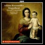 Johannes Rosenmller: Magnificat; Sacred Concertos