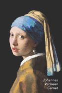 Johannes Vermeer Carnet: Jeune Fille ? La Perle - ?l?gant Et Pratique - 120 Pages Avec Papier Lign?