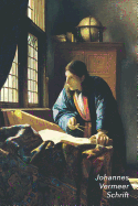 Johannes Vermeer Schrift: De Geograaf Artistiek Dagboek voor Aantekeningen Stijlvol Notitieboek Ideaal Voor School, Studie, Recepten of Wachtwoorden