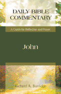 John: A Guide for Reflection and Prayer