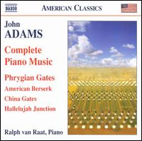 John Adams: Complete Piano Music - Maarten van Veen (piano); Ralph van Raat (piano)
