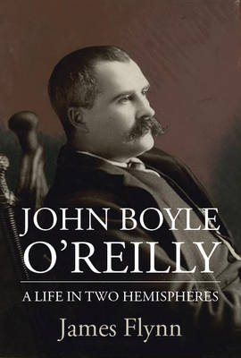 John Boyle O'Reilly - Flynn, James