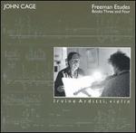 John Cage: Freeman Etudes, Books Three and Four