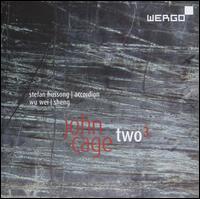 John Cage: Two 3 - Stefan Hussong (accordion); Stefan Hussong (conch shell); Wu Wei (conch); Wu Wei (sheng)