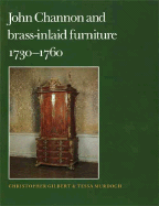 John Cannon and Brass-Inlaid Furniture, 1730-1760