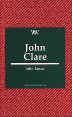 John Clare - Lucas, John