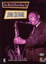 John Coltrane: The World According to John Coltrane