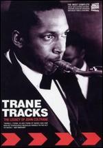 John Coltrane: Trane Tracks