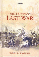 John Company's Last War