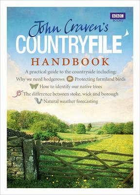 John Craven's Countryfile Handbook - Craven, John