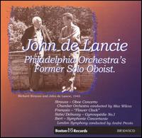 John de Lancie, Philadelphia Orchestra's Former Solo Oboist - John de Lancie (oboe); London Symphony Orchestra