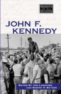 John F. Kennedy - Greenhaven Press (Creator)