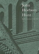 John Horbury Hunt: Radical Architect 1838-1904 - Reynolds, Peter, and Muir, Lesley, and Hughes, Joy