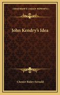 John Kendry's Idea