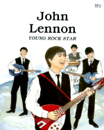 John Lennon: Young Rock Star - Santrey, Laurence