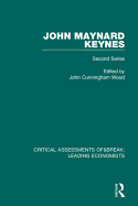 John Maynard Keynes: Critical Assessments II