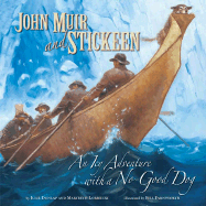 John Muir & Stickeen