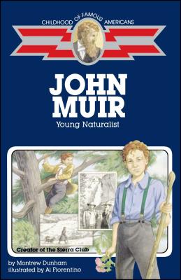 John Muir: Young Naturalist - Dunham, Montrew