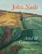 John Nash: Artist & Countryman