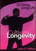 John P. Milton: Cultivate Longevity