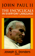 John Paul II: The Encyclicals in Everyday Language - Donders, Joseph G, and Catholic Church