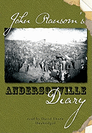 John Ransom's Andersonville Diary - Ransom, John, and Thorn, David (Read by)