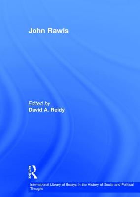 John Rawls - Reidy, David A (Editor)