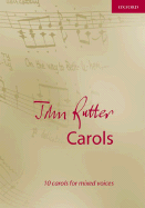 John Rutter Carols: Vocal Score