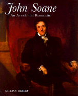 John Soane: An Accidental Romantic