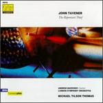 John Tavener: The  Repentant Thief