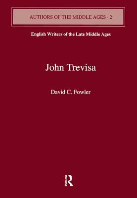 John Trevisa - Fowler, David C, Professor
