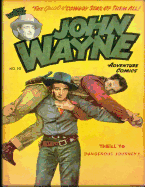 John Wayne Adventure Comics No. 10