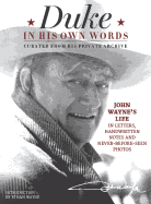 John Wayne In His Own Words