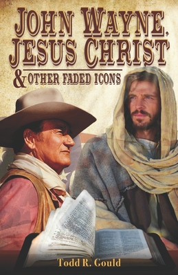 jesus and john wayne christianity today