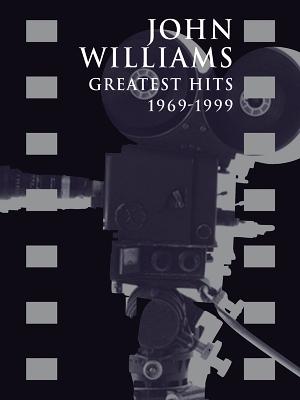 John Williams - Greatest Hits 1969-1999 - Williams, John (Composer)