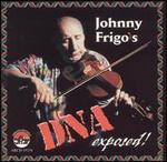 Johnny Frigo's DNA Exposed!