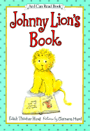 Johnny Lion's Book - Hurd, Edith Thacher