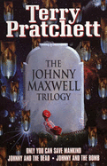 Johnny Maxwell Trilogy - Pratchett, Terry